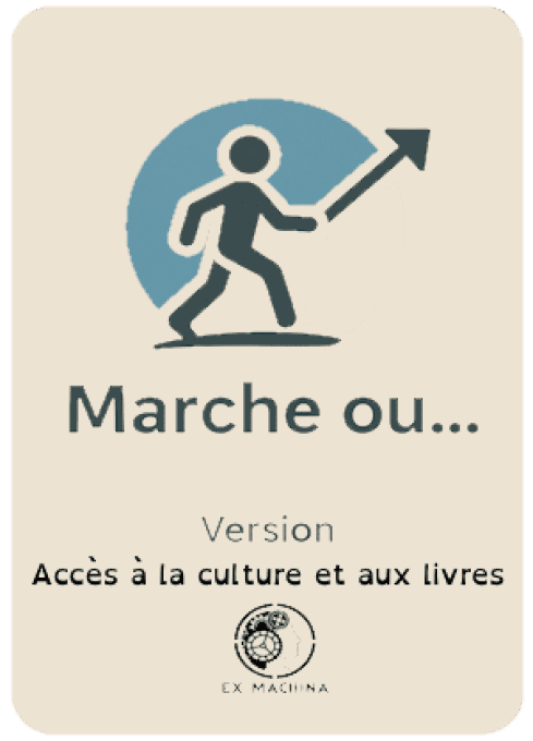 Marche ou... - Version accès à la culture et aux livres